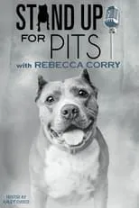 Melissa Ponzio es Self en Stand Up for Pits with Rebecca Corry