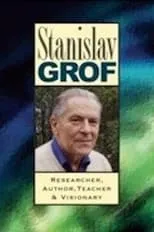 Christina Grof interpreta a herself en Stanislav Grof: Researcher, Author, Teacher, and Visionary