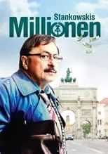 Película Stankowskis Millionen