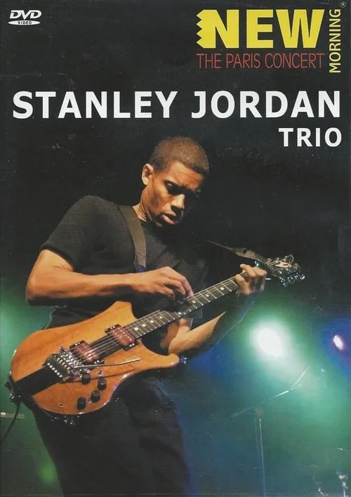 Póster de la película Stanley Jordan Trio - The Paris Concert