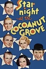 Jack Oakie es Self en Star Night at the Cocoanut Grove