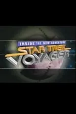 Robert Howard en la película Star Trek: Voyager - Inside the New Adventure