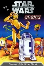 Póster de la película Star Wars: Droids - Treasure of the Hidden Planet