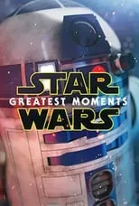 Poster de la película Star Wars: Greatest Moments - Películas hoy en TV