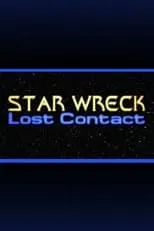 Película Star Wreck V: Lost Contact