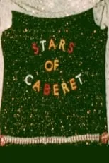 William Wyler es Self (archive footage) en Stars of Cabaret