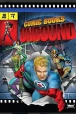 Tom DeSanto interpreta a Self - Executive Producer, X-Men & X2 en Starz Inside: Comic Books Unbound