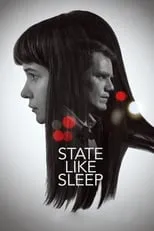 Poster de la película State Like Sleep - Películas hoy en TV