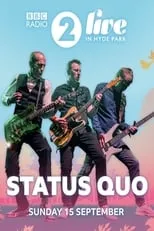 Película Status Quo - Live at Radio 2 Live in Hyde Park 2019