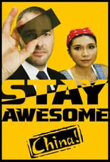 Winston Sterzel es Winston Sterzel en Stay Awesome, China!