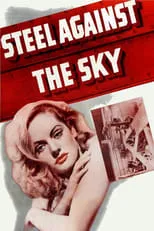 Edward Ellis en la película Steel Against the Sky