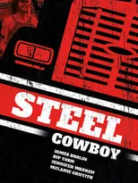 Póster de Steel Cowboy