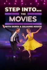 Poster de la película Step Into… The Movies with Derek and Julianne Hough - Películas hoy en TV