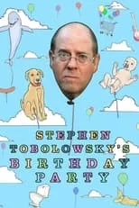 Poster de la película Stephen Tobolowsky's Birthday Party - Películas hoy en TV