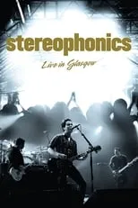 Kelly Jones es  en Stereophonics Live In Glasgow