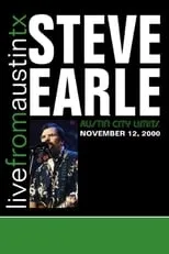 Steve Earle es  en Steve Earle: Live From Austin, TX