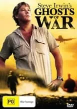 Poster de la película Steve Irwin's Ghosts of War - Películas hoy en TV