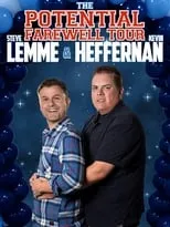 Portada de Steve Lemme & Kevin Heffernan: The Potential Farewell Tour