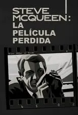 Poster de la película Steve McQueen: La película perdida - Películas hoy en TV