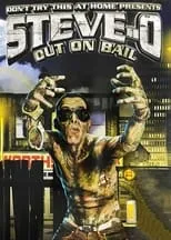 Poster de Steve-O: Out on Bail