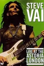 Steve Vai interpreta a Self en Steve Vai: Live at the Astoria London