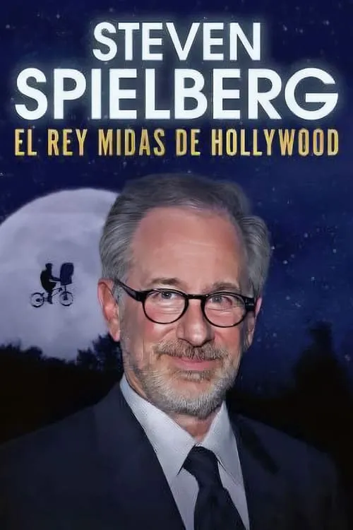 Póster de la película Steven Spielberg: el rey midas de Hollywood