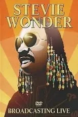 Stevie Wonder interpreta a Himself en Stevie Wonder: Broadcasting Live