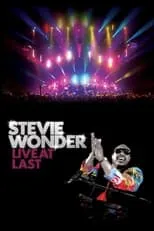 Stevie Wonder es Lead Singer/Piano/Harmonica en Stevie Wonder: Live at Last