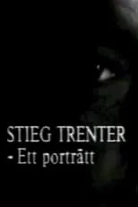 Película Stieg Trenter - Ett porträtt