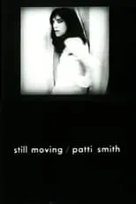 Póster de la película Still Moving/Patti Smith