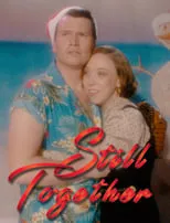 Poster de la película Still Together - Películas hoy en TV