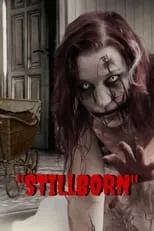 Película Stillborn