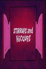 Póster de la película Stirrups and Hiccups