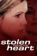 Poster de Stolen from the Heart