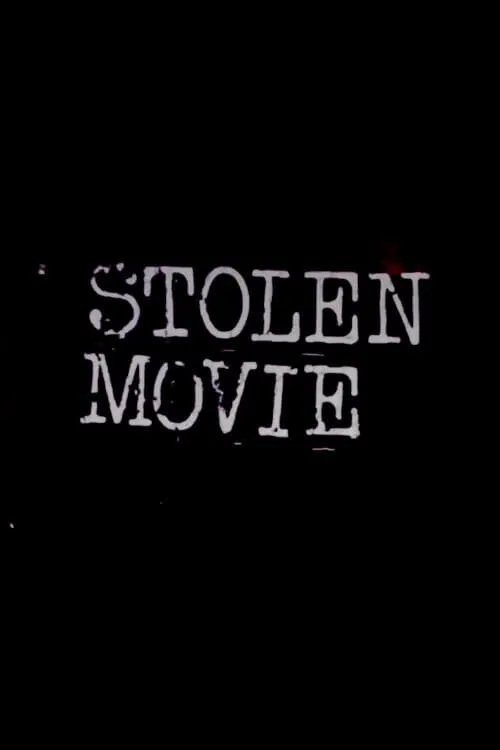 Poster de la película Stolen Movie - Películas hoy en TV