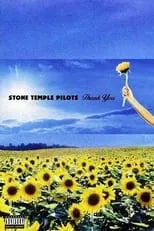 Película Stone Temple Pilots: Thank You - Live Performances