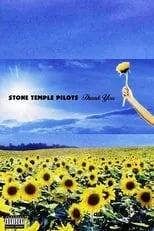 Película Stone Temple Pilots: Thank You - Music Videos