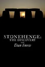 Poster de la película Stonehenge: The Discovery with Dan Snow - Películas hoy en TV