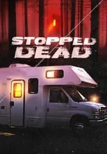 Póster de Stopped Dead