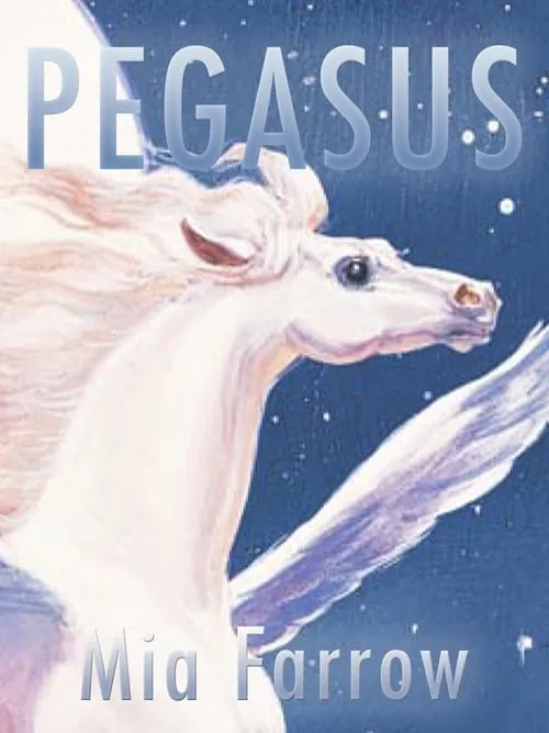 Póster de la película Stories to Remember - Pegasus the Flying Horse