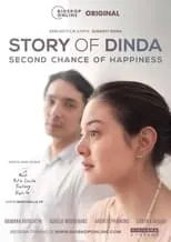 Película Story of Dinda: Second Chance of Happiness