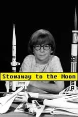 Póster de la película Stowaway to the Moon