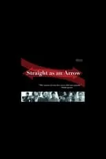 Película Straight as an Arrow