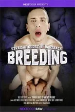 Poster de la película Straight Dudes' 1st Bareback Breeding - Películas hoy en TV