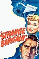 Película Strange Bargain