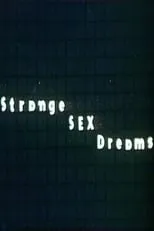 Peggy Simpson es  en Strange Sex Dreams