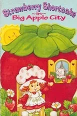 Película Strawberry Shortcake in Big Apple City