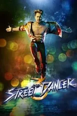 Varun Dhawan interpreta a Sahej en Street Dancer 3D