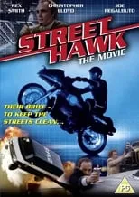 Póster de la película Street Hawk: The Movie