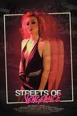 Amanda Cox es Val en Streets of Vengeance